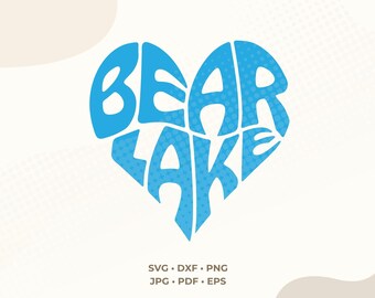 Lettering In Shape Bear Lake SVG | Heart Word Art PNG Digital Download