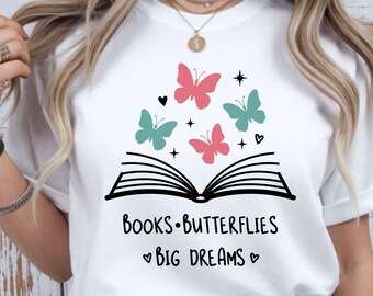 Books Butterflies Big Dreams SVG | Open Book Quote | Butterfly PNG | Reader Cut File