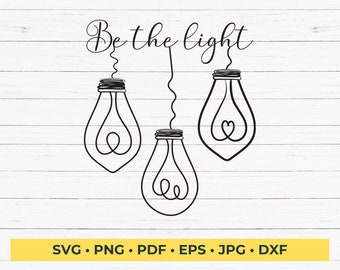 Be the light SVG Cut File