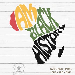 Ich bin schwarze Geschichte in Form von Afrika SVG-Schnittdatei