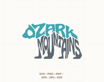 Ozark Mountains SVG PNG | Bear Word Art Cut File | Missouri Gift