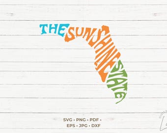 Florida SVG | The Sunshine State Word Art Cut File | Typography for Cricut & Silhouette