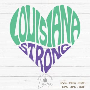 Louisiana Strong Heart SVG Cut File