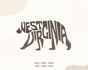 West Virginia SVG | Bear Shape Word Art | Mountain State PNG | Wilderness Cut File