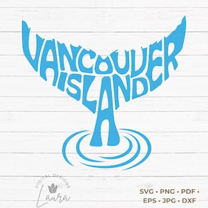 May include: A blue whale tail silhouette with the words "Vancouver Islander" written inside. The tail is in a stylised font and is surrounded by a blue water ripple design.