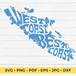 West Coast Best Coast in de vorm van Vancouver Island, Canada gesneden SVG-bestand