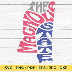 Mississippi The Magnolia State SVG Cut File