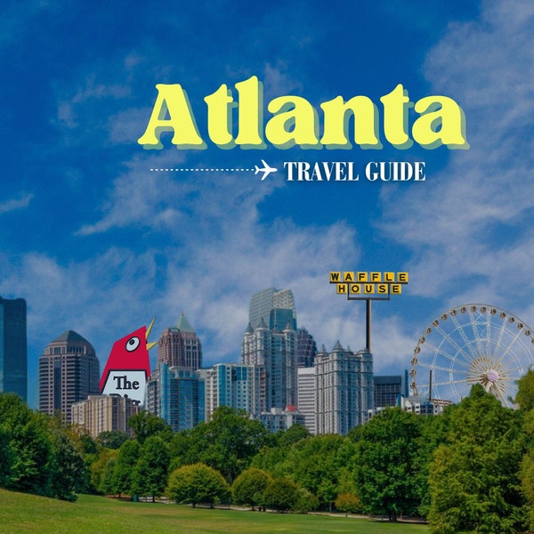 Atlanta Travel Guide