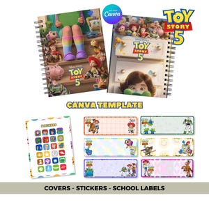 May include: Two spiral-bound notebooks featuring Toy Story 5 imagery, a sheet of colorful character stickers, and six rectangular school labels with various Toy Story 5 designs, all presented as a digital Canva template for customization.