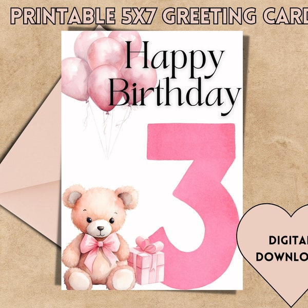 PRINTABLE 3rd Birthday card, Teddy Bear Birthday card, Girl greeting card, 3 Years Old, Pink card