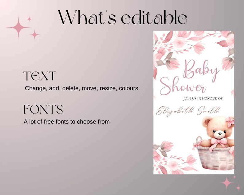 May include: A pink and white baby shower invitation with a watercolor illustration of a teddy bear in a basket. The text reads "Baby Shower" and "Join us in honour of Elizabeth Smith".