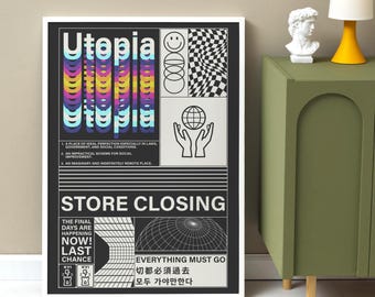 Utopia: Closing Soon Print, Glitchcore Rainbow Poster, Y2K Dystopian Vibes, Surreal Alt Aesthetic Decor, Bold Typographic Design, [Trippy]