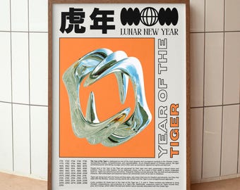 May include: Framed poster with a brown wooden frame. The poster features the text "Year of the Tiger" and "Lunar New Year" in black and orange. A silver abstract design is in the center of the poster.