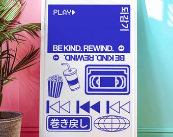 Be Kind Rewind Print, Retro VHS Poster, Funny 90s Wall Art, Vintage Aesthetic Y2K Decor, Bold Blue Typographic Design, [90s Nostalgia]
