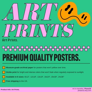 May include: A green poster with the words "ART PRINTS" in large pink letters, and a smiling orange face. The text "PREMIUM QUALITY POSTERS" is below. The poster is available in 6 sizes: 20x30cm, 30x45cm, 33x48cm, 40x60cm, 50x76cm, 60x91cm.