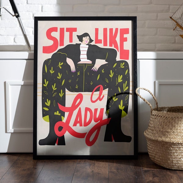 Zit als een dame poster - moderne vrouw kunst - feministische print