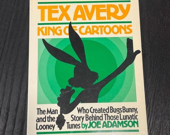 Tex Avery King of Cartoons
