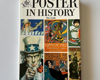 The Poster in History by Max Gallo