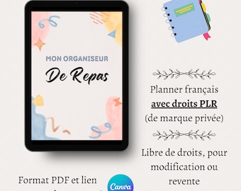 May include: A digital meal planner displayed on a tablet, featuring the text "MON ORGANISEUR De Repas." The image includes a small notebook and text in French: "Planner français avec droits PLR." The Canva logo is also visible.