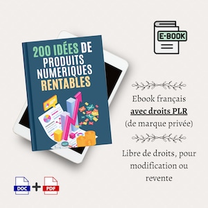 PLR Ebook in French - 200 profitable digital product ideas - 15 pages - Private label rights - Entrepreneurship - Investment