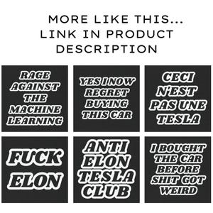 Tesla Owner Magnetic Bumper sticker - ANTI ELON Tesla Club Bumper Magnet, Fuck Elon Car Magnet, Anti Oligarch Sarcastic Tesla Sticker afbeelding 6
