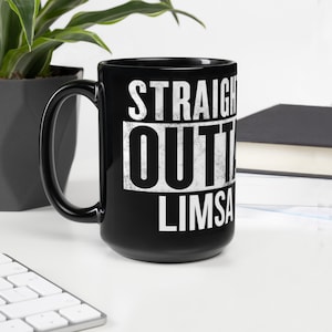 Straight Outta Limsa - Black Glossy Mug