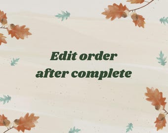 Edit order after complete