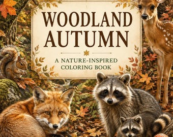 Woodland Autumn Coloring Book, Forest Animals, Cozy Fall Nature (Digital Download)