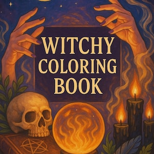 K&ouml;nnte beinhalten: Illustration eines "Witchy Coloring Book" mit einem Sch&auml;del, einer Kristallkugel, Kerzen und H&auml;nden, die sich dem Buch entgegenstrecken. Der Hintergrund zeigt einen Halbmond und Sterne, mit einem mystischen Thema.