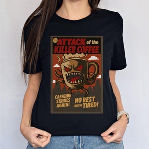 Attack of the Killer Coffee T-Shirt, Funny Horror Coffee Shirt, Retro Caffeine Graphic Tee, Spooky Halloween Coffee Lover Gift, Unisex Tee