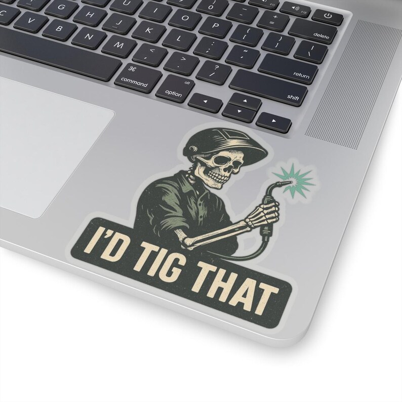I'd TIG That Welding Sticker: Skeleton Welder Pun - Funny Welder Gift image 5