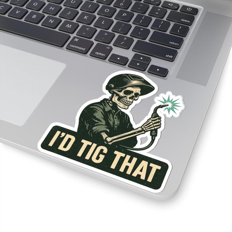 I'd TIG That Welding Sticker: Skeleton Welder Pun - Funny Welder Gift image 4