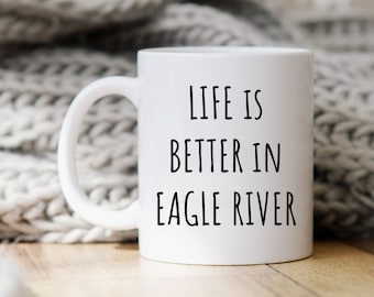 Eagle River WI White Ceramic Mug Eagle River WI White Ceramic Mug