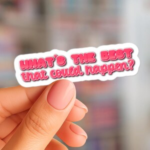 Optimistic Quote Sticker, Hopeful Pink Bubble Letter Sticker
