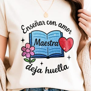 Spanish Teacher PNG, Teacher Appreciation en Español, Teach Love Inspire, Sparkly Teacher Sublimation Design, Maestra T-Shirt