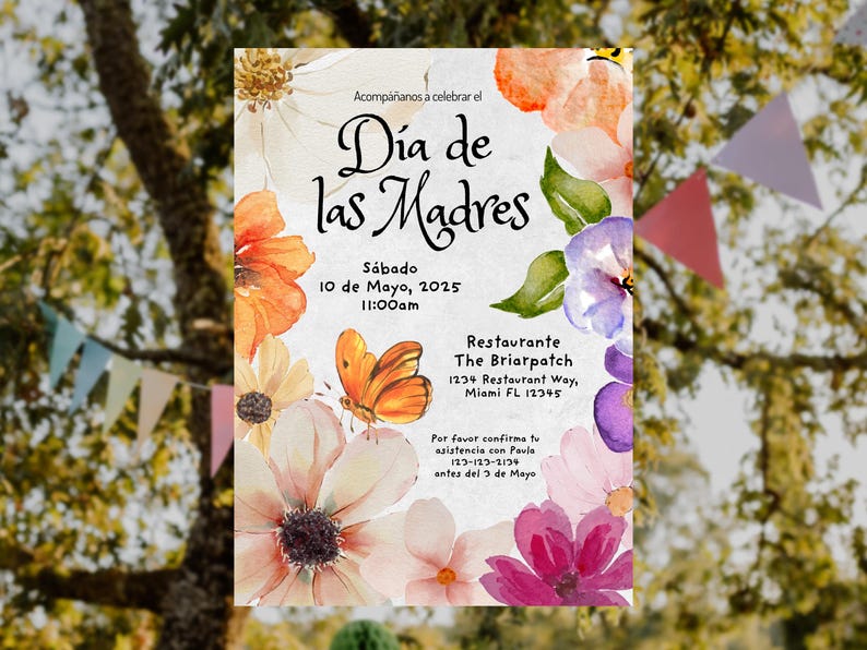 May include: A watercolor invitation with floral designs and a butterfly. The invitation is for a Mother's Day celebration on Saturday, May 10, 2025 at 11:00 am at The Briarpatch restaurant. The text reads "Acomp&aacute;&ntilde;anos a celebrar el D&iacute;a de las Madres".