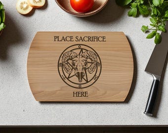 Place Sacrifice Here Cutting Board – Funny Laser Engraved Wooden Chopping Board | Gothic Kitchen Decor | Witchy Gift