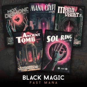 Può includere: Una collezione di cinque carte collezionabili a tema fantasy con sfondi scuri e testo rosa e bianco vibrante. Le carte presentano illustrazioni di mani, strutture architettoniche e globi luminosi. Il testo "BLACK MAGIC FAST MANA" è in basso.
