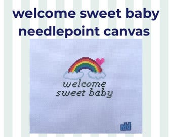 Welcome Sweet Baby Needlepoint Canvas