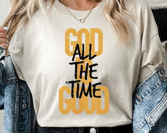Maglietta "Dio è sempre buono", maglietta "Amante di Dio", maglietta cristiana, maglietta da chiesa, magliette religiose, maglietta "Amante di Gesù", maglietta regalo per amanti di Dio