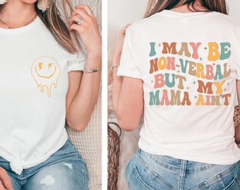 I May Be Non Verbal But My Mama Ain't Toddler Shirt, Toddler Autism T-Shirt, Kids Awareness Shirt, Gift For Autism Mama, Autism Mom Shirt