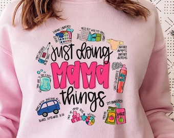 Mama Stuff Sweatshirt, Can’t Talk Right Now Doing Mama Stay at Home Stuff, Funny Mama Gifts, Kitchen Mama Sweatshirt, Mother Day Gift