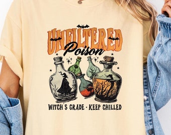 Camiseta con veneno sin filtrar, camiseta de bruja de Halloween, camiseta retro de brujas, regalo divertido de Halloween, camiseta de temporada espeluznante, camiseta de bruja
