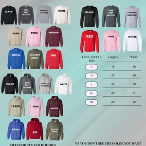 May include: A product image showcasing a variety of hoodies, sweatshirts, and long-sleeve shirts in various colors, including black, white, pink, and red. Size chart with measurements in inches is also included. The text on the image says "SWEATSHIRTS AND HOODIES HAVE THE SAME SIZES."