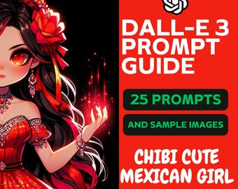 ChatGPT & DALL-E 3 Prompt Guide, 25 Mexican Chibi Girl Images, Create Unique AI Clipart, 25+ Prompt, 25 PNG, Commercial Rights Ai Art