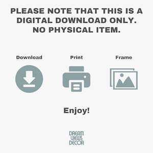 Może przedstawiać: Grafika do pobrania cyfrowego z ikonami do pobrania, drukowania i oprawiania. Tekst brzmi "PLEASE NOTE THAT THIS IS A DIGITAL DOWNLOAD ONLY. NO PHYSICAL ITEM." i "Enjoy!" z logo "DREAM VIEWS DECOR" na dole.
