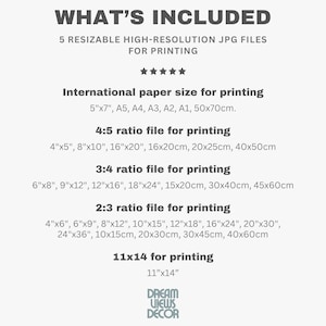 Może przedstawiać: Lista r&oacute;żnych rozmiar&oacute;w i proporcji plik&oacute;w do druku, kt&oacute;re są dołączone do pobrania cyfrowego. Tekst brzmi "What's Included" i "5 Resizable High-Resolution JPG Files for Printing". Tekst zawiera r&oacute;wnież listę r&oacute;żnych rozmiar&oacute;w i proporcji plik&oacute;w, w tym międzynarodowe rozmiary papieru, proporcje 4:5, 3:4 i 2:3 oraz 11x14.