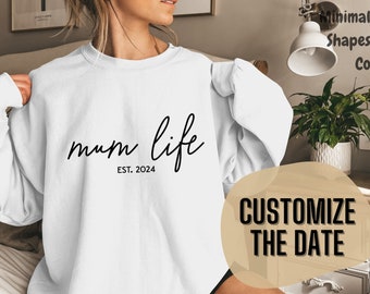 Mum Life Sweatshirt, Mom Life Shirt, Mothers Day Gift, Custom Mom Sweatshirt, Mum Life, Mum Jumper, Custom Mom Jumper, Mama Shirt, Mum