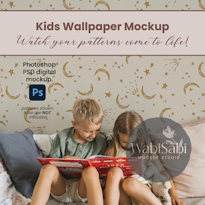 May include: A mockup image featuring a light beige wallpaper with gold crescent moons and stars. The text "Kids Wallpaper Mockup" and "Watch your patterns come to life!" are displayed. Two children are reading a book. The image includes a Photoshop PSD digital mockup.
