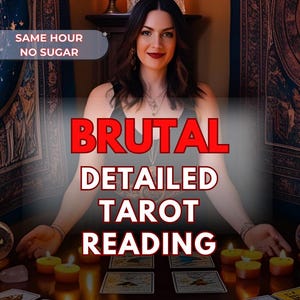 Psychic Reading Same Day Same Hour Brutal Honest Tarot Reading Blunt No Sugar Honest Accurate Medium Reading Future Predictions Spiritual